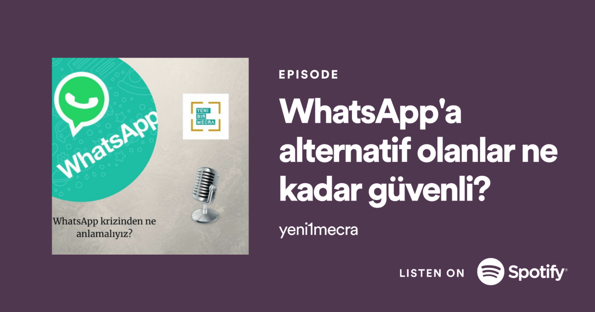 yeni1mecra'da Whatsapp Krizi'ni konuştuk