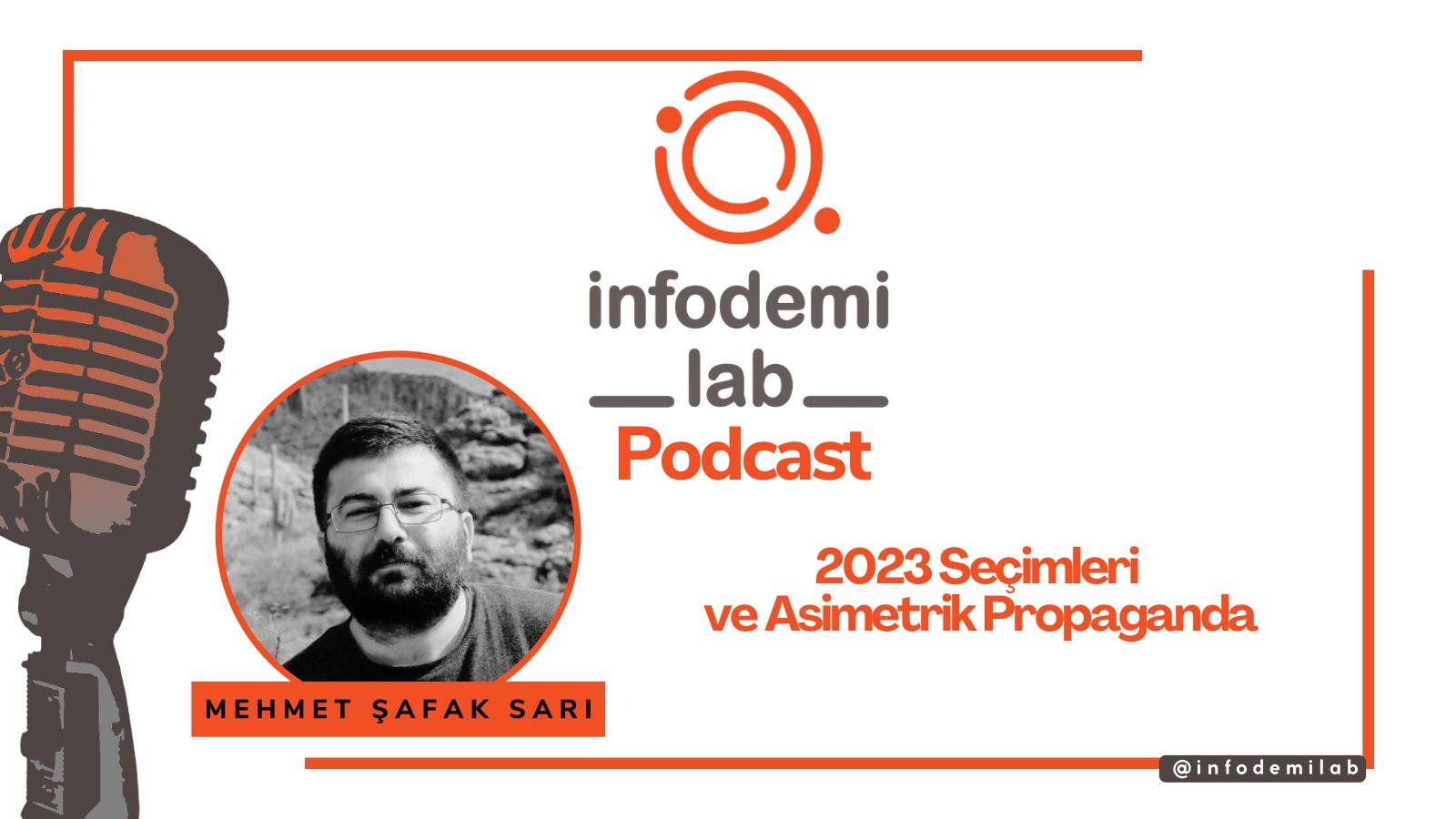İnfodemiLab Podcast'e 2023 seçimlerini konuştuk
